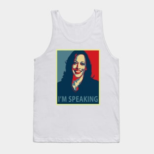 I'M SPEAKING Tank Top